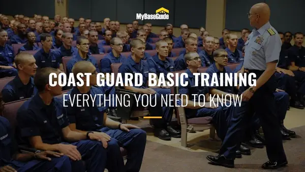 Coast Guard Basic Training: Everything You Need To Know