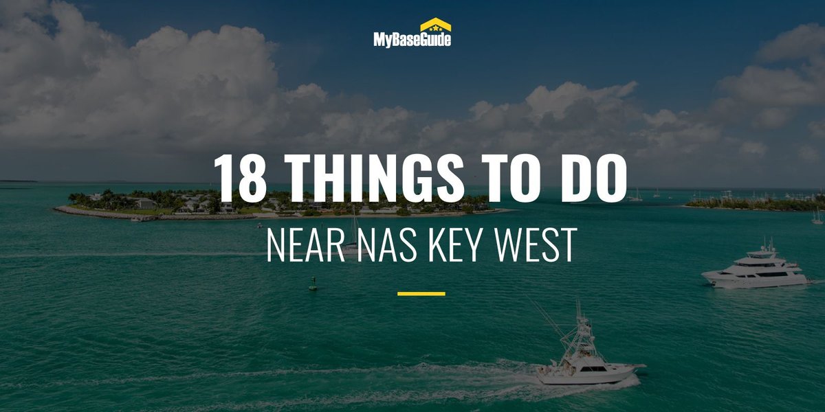 18 Things To Do in Florida Keys Near NAS Key West