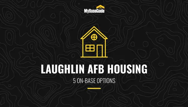 Laughlin AFB Housing: 5 On-Base Options