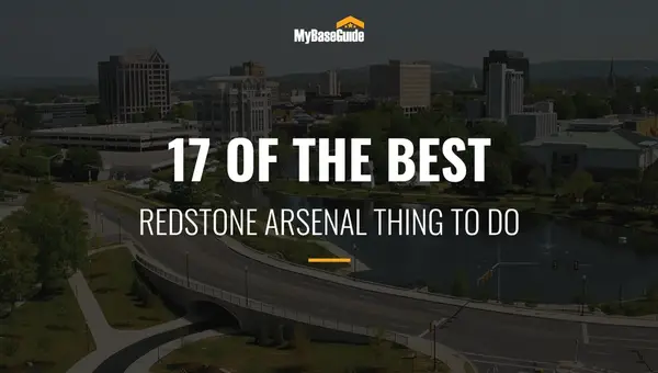 17 of the Best Redstone Arsenal Things To Do