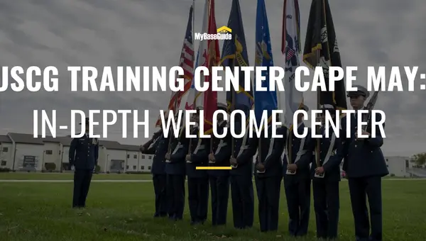 USCG Training Center Cape May: In-Depth Welcome Center