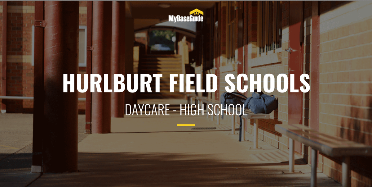 Hurlburt Field Schools: Daycare - High School