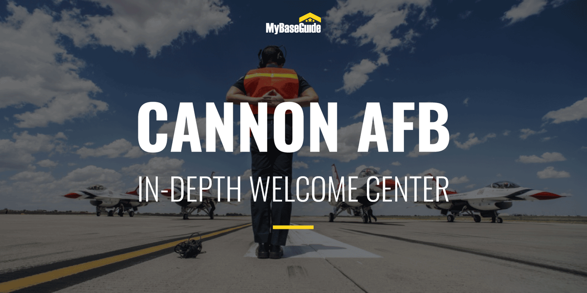 Cannon Air Force Base: In-Depth Welcome Center