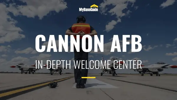 Cannon Air Force Base: In-Depth Welcome Center
