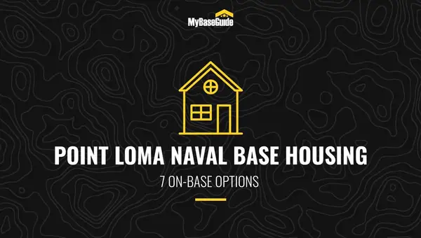 Point Loma Naval Base Housing: 7 On-Base Options