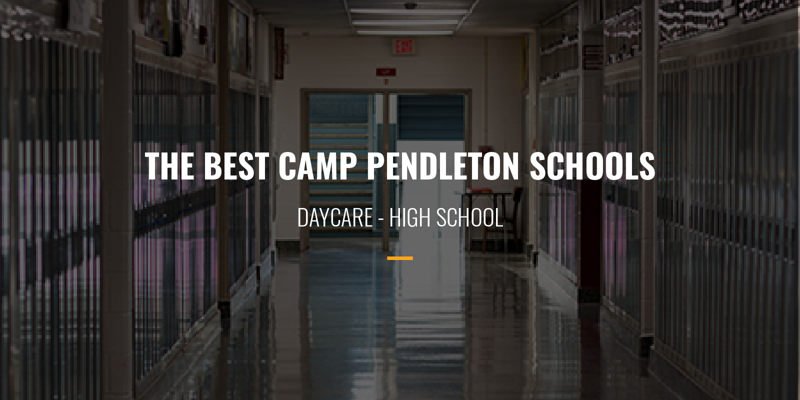 The Best Camp Pendleton Schools: Daycare - High School