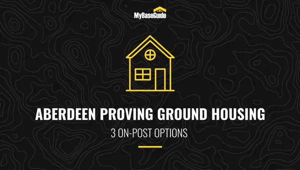 Aberdeen Proving Ground Housing: 3 On-Post Options