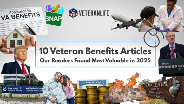 10 Veteran Benefits Articles Our Readers Found Most Valuable in 2025