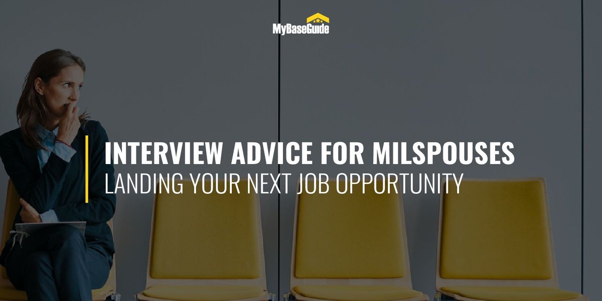 Good Interview Advice for Milspouses: Landing Your Next Job Opportunity