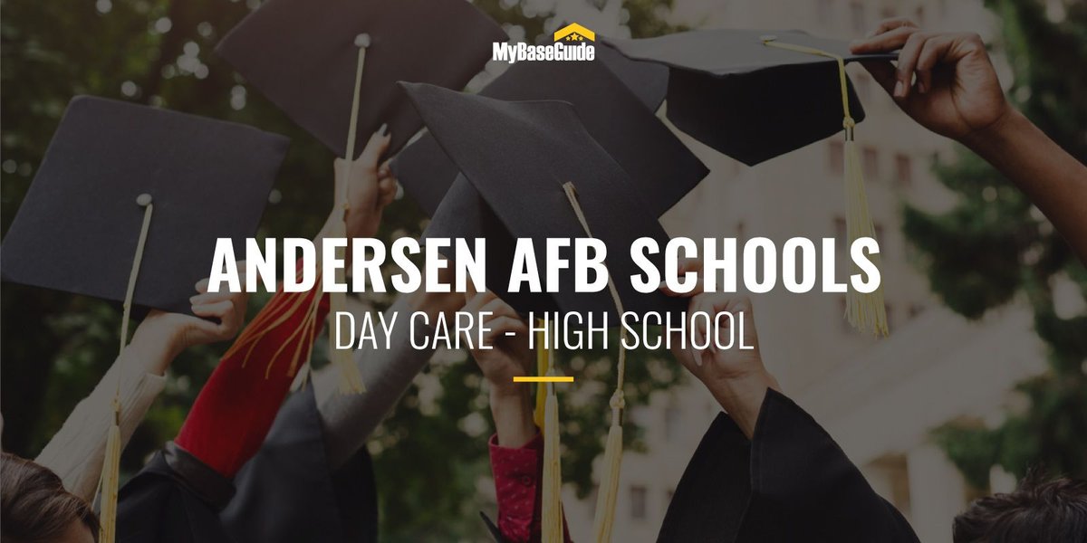 Andersen AFB Schools: Day Care - High School