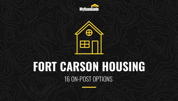 Fort Carson Housing: 16 On-Post Options