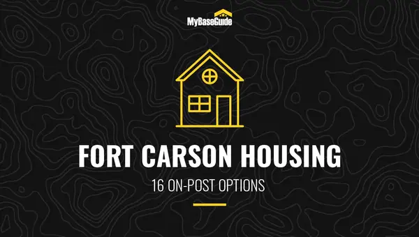 Fort Carson Housing: 16 On-Post Options