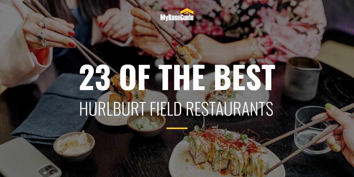 23 of the Best Hurlburt Field Restaurants