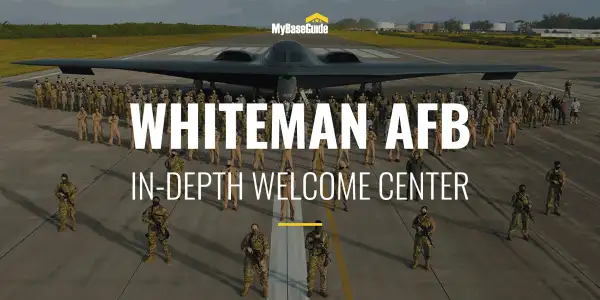 Whiteman Air Force Base: In-Depth Welcome Center