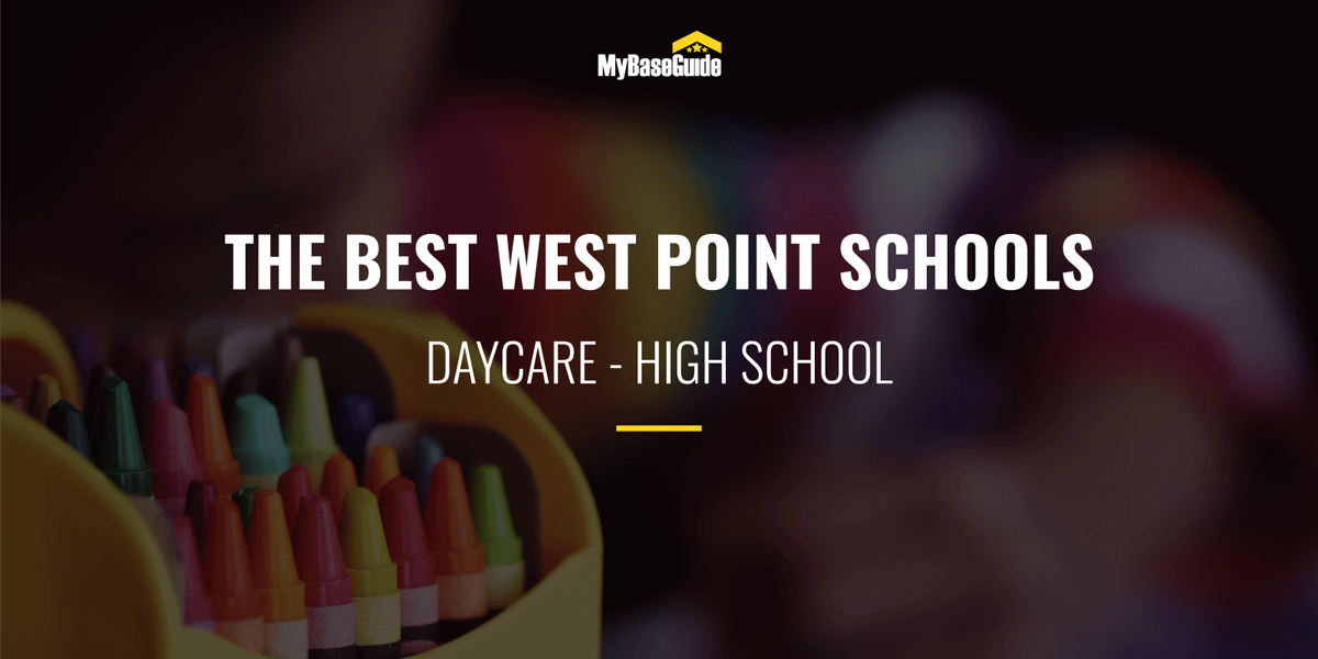 The Best West Point Schools: Daycare - High School