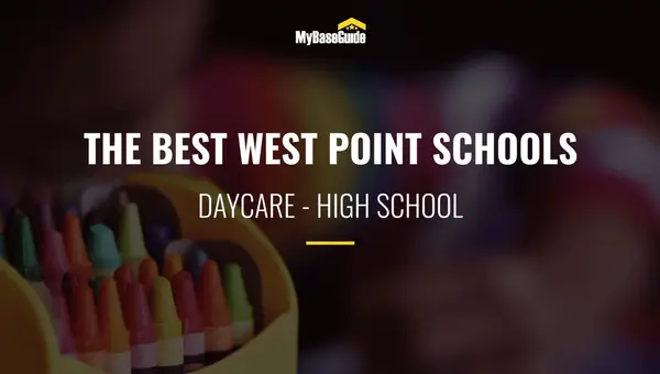 The Best West Point Schools: Daycare - High School