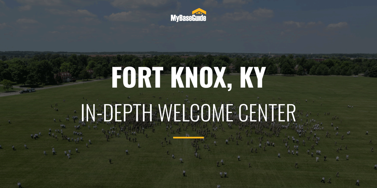Fort Knox KY: In-Depth Welcome Center