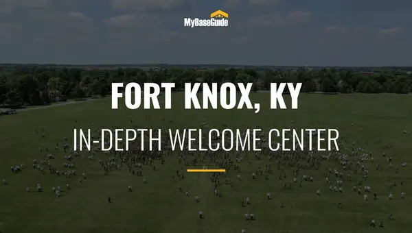Fort Knox KY: In-Depth Welcome Center