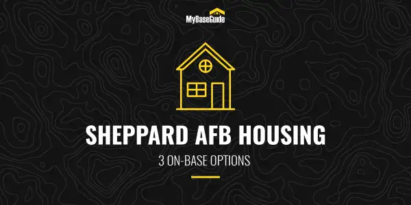 Sheppard AFB Housing: 3 On-Base Options