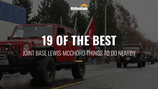 19 of the Best Joint Base Lewis McChord Things to Do Nearby