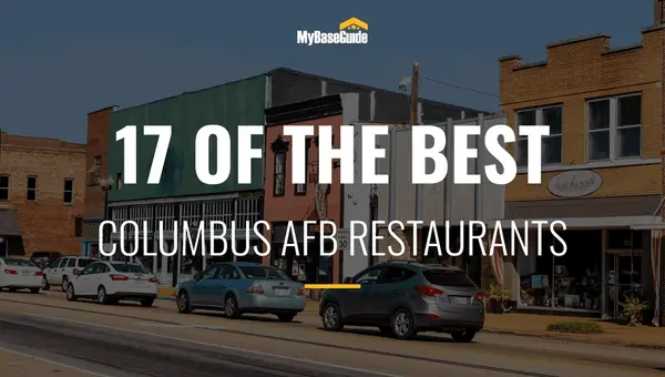 17 of the Best Columbus AFB Restaurants