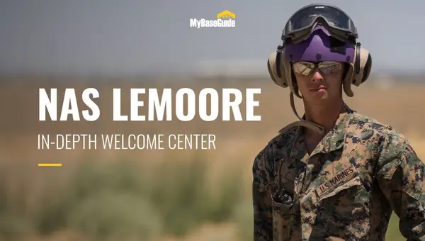 NAS Lemoore: In-Depth Welcome Center
