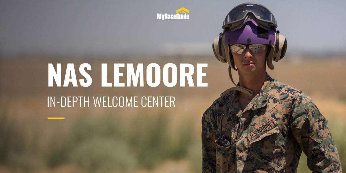 NAS Lemoore: In-Depth Welcome Center