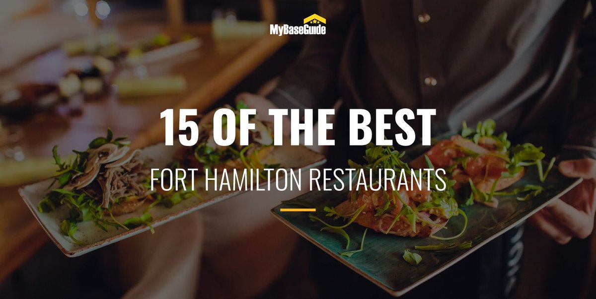 15 of the Best Fort Hamilton Restaurants