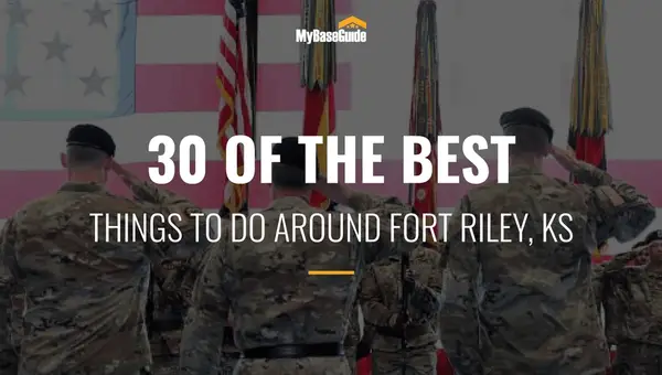30 Of the Best Things to Do Around Fort Riley, Kansas