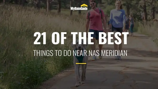 21 Things To Do in Meridian, MS, Near NAS Meridian