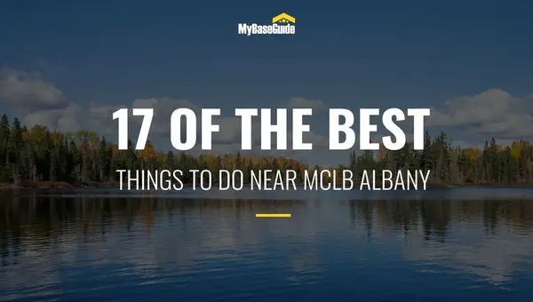 17 of the Best Things To Do in Albany, GA, Near MCLB Albany