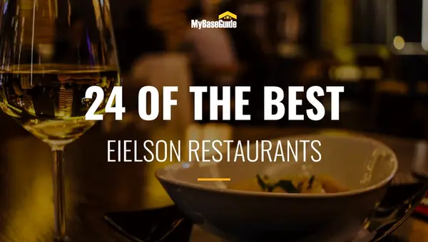 24 of the Best Eielson AFB Restaurants