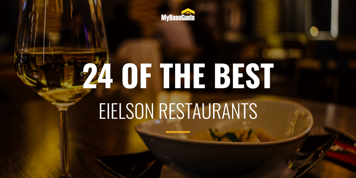 24 of the Best Eielson AFB Restaurants