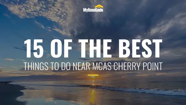 15 of the Best Things To Do Near MCAS Cherry Point