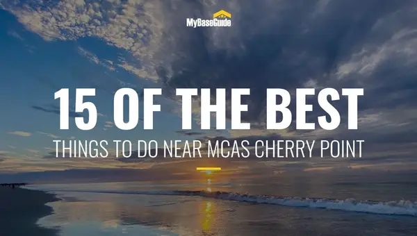 15 of the Best Things To Do Near MCAS Cherry Point