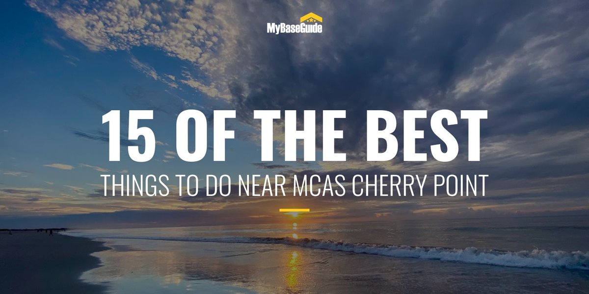 15 of the Best Things To Do Near MCAS Cherry Point