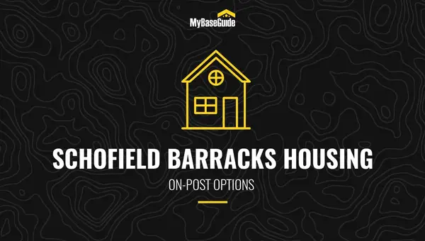 Schofield Barracks On-Post Housing Options