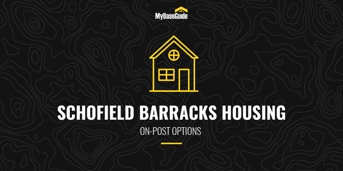 Schofield Barracks On-Post Housing Options