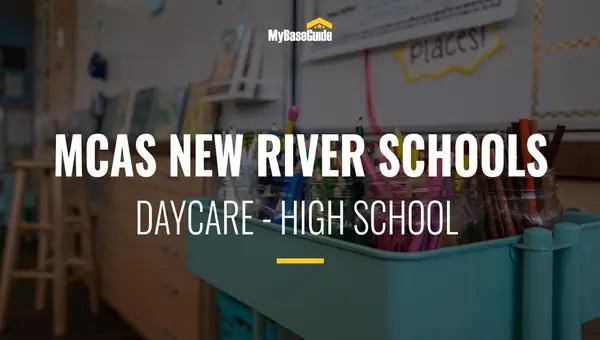 MCAS New River Schools: Daycare - High School