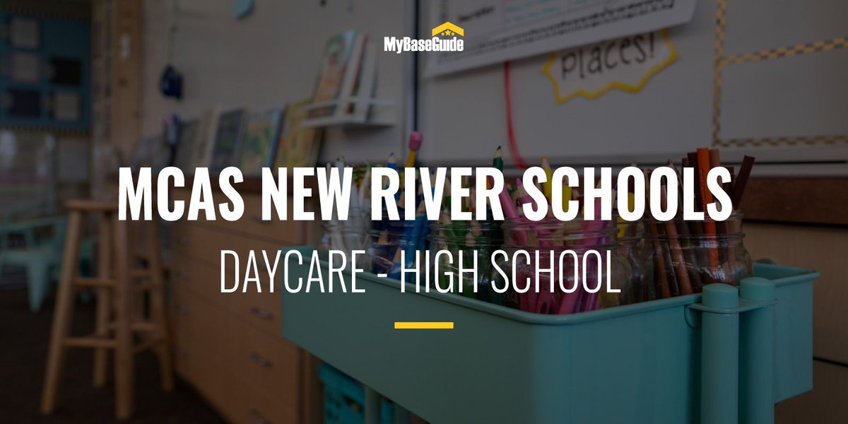 MCAS New River Schools: Daycare - High School