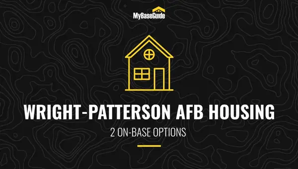 Wright-Patterson AFB Housing: 2 On-Base Options