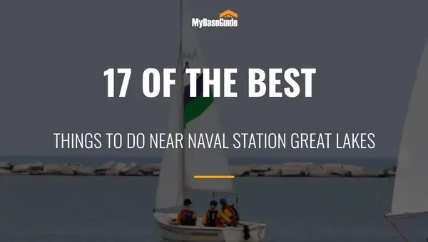 17 of the Best Things To Do Near Naval Station Great Lakes
