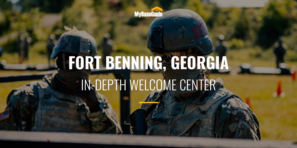 Fort Benning Georgia: In-Depth Welcome Center