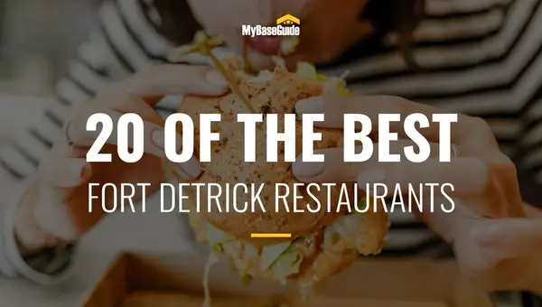 20 of the Best Fort Detrick Restaurants