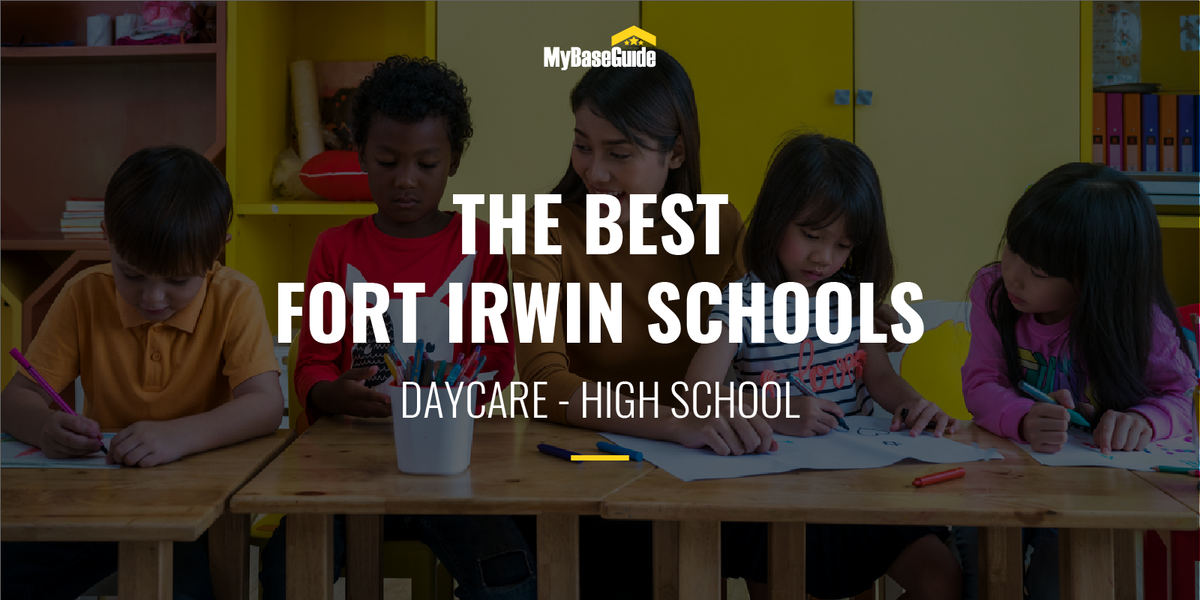 The Best Fort Irwin Schools: Daycare - High School