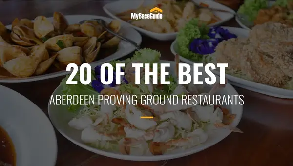 20 of the Best Aberdeen Proving Ground Restaurants