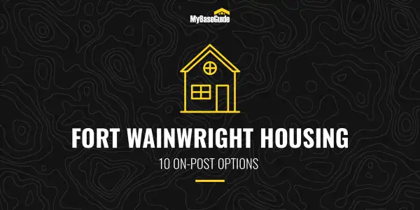 Fort Wainwright Housing: 10 On-Post Options