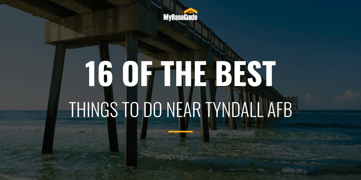 16 Of the Best Things to Do Near Tyndall AFB