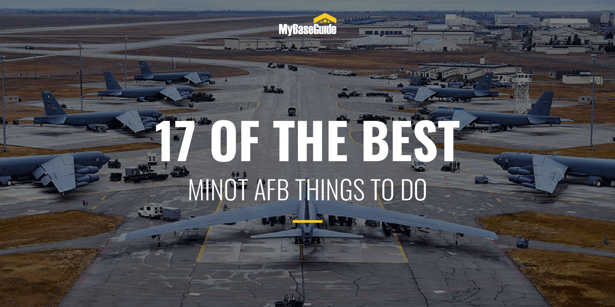 17 of the Best Minot AFB Things To Do
