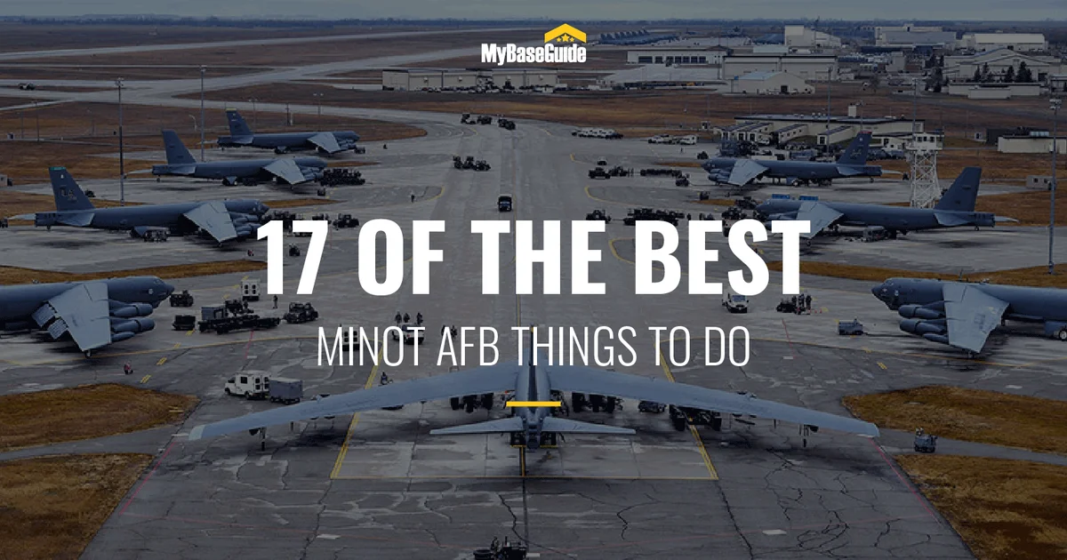 Best Afb Minot AFB: Top 17 Things To Do | MyBaseGuide | Milspouses